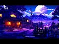 Peaceful Night Space 🎶 Lofi Hip Hop Mix - Lofi Chillout [ beats  to  relax / study / work ]