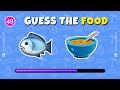 GUESS the FOOD by EMOJI 🤔 Emoji Quiz - Easy Medium Hard