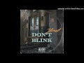 Introvert- Don't Blink