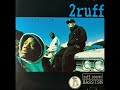 2ruff - On The Solo Tip