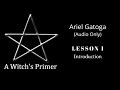 A Witch's Primer: Lesson 1 (Beginning Witchcraft)