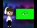 All my green screens vids