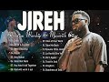 Jireh, Promises, SAME GOD, Make a Way ✝️ Elevation Worship & Maverick City Music 2024
