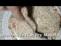 Homemade Fish Masala Powder Recipe| How To Make Fish Masala Powder| Fish Recipe Masala| Fish fry