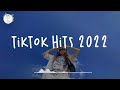 Tiktok hits 2022 🥟 Tiktok mashup 2022 ~ Viral songs latest
