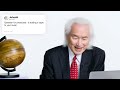 Dr. Michio Kaku Answers Physics Questions From Twitter | Tech Support | WIRED