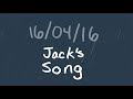 16/04/16 (Jack’s Song) | Cavetown Animatic