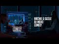 Archie & Sizzle - Lonely (Produced by ItsArchie & DJ Mojo)[Official Audio]