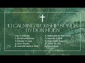 10 Calming Worship Songs by Don Moen