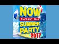 Now That's What I Call A Summer Party 2017