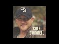 Cole Swindell - Let Me See Ya Girl (Official Audio)