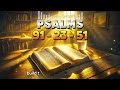 Psalm 91 - Psalm 23 - Psalm 51 : The 3 Most Powerful Prayers In The Bible