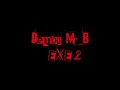 GreenRing Productions | Demon Mr. B E.X.E Movie 2