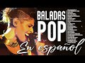 ÉXITOS MUSICA LATINA - Ha Ash, Jessy y Joy, Sin Bandera, Reik, Camila - MÚSICA BALADA POP EN ESPAÑOL