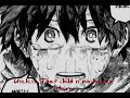 You are a useless child. (My Hero Academia Deku edit)