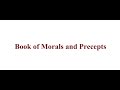 The Book of Morals and Precepts: Discretion