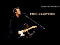 Eric Clapton - Old Love Backing Track With Original Vocals (Live Madison Square Garden 1999)
