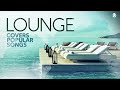 LOUNGE Covers Popular Songs 2023