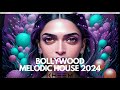 Bollywood Melodic House 2024|Tanha Dil| | chamkila| Ramta Jogi | Deep | Melodic | House | Husn |