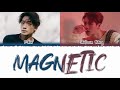 [1 HOUR] RAIN - 'MAGNETIC' (Feat Jackson Wang) Lyrics [Color Coded_Han_Rom_Eng]