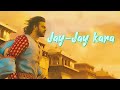 Jay-Jaykara slow + reverb full song | Jay Jay kara bahubali 2 lofi song|slow reverb Hindi lofi song