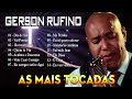 Gerson Rufino Vai Passar  SÓ AS MELHORES MUSICAS GOSPEL MAIS TOCADAS 2023 #Junho