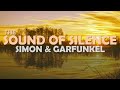 The Sound of Silence / Simon & Garfunkel 1 Hour Loop with Lyrics Español Sub.