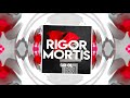 [Acidcore/Hard Trap/ Hardstyle] Sir Ol - Rigor Mortis