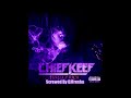 Chief Keef - Citgo (Bonus Track) [Screwed By DJFresha]