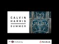 Beautiful Summer - Calvin Harris and Lana Del Ray Mashup