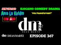 ILOCANO COMEDY DRAMA | DIKA MAAWATAN BAKET | ANIA LA KETDIN 367 | NEW UPLOAD