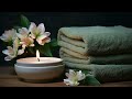 Spa Massage Music Relaxation - Music to Relax the Mind  Music for Meditation stress relief