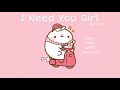 [ 1 Hours ] I Need A Girl - by Lee