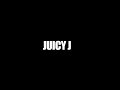 Juicy J - Riley ( soft clean version)