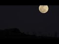 Full Moon Rise Telephoto Timelapse @ 680 mm