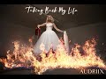 Audriix - Taking Back My Life (Official Audio)
