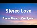 Edward Maya - Stereo Love ft. Vika Jigulina 1 Hour (Lyrics)