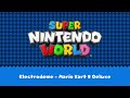 【SOURCE OST】Super Nintendo World: Electrodrome - Mario Kart 8 Deluxe