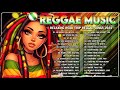 MOST REQUESTED REGGAE LOVE SONGS 2024😙RELAXING REGGAE LOVE SONGS 2024-BEST TAGALOG REGGAE SONGS