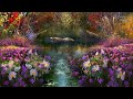 5 Hours Relax in 760 hz of Paradise with Serenity Music - birds by a river through Flowers - ASMR