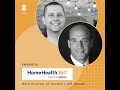 The Business of Home Health Conferences with Lincoln Health Leadership