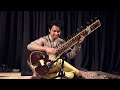 Bageshree | Indrajit Roy-Chowdhury - Sitar | Uchhal Banerjee - Tabla UPenn Presented by Fire Museum