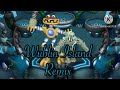 Wublin Island Remix (+Monculus)