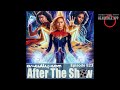 After The Show 823: The Marvels Review