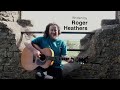Roger Heathers - Reverie (Live Acoustic Version)