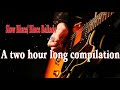 Slow Blues Blues Ballads 1   A two hour long compilation