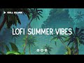 Lofi Summer Vibes 🌴 Deep Focus Study/Work Concentration [chill lo-fi hip hop beats]