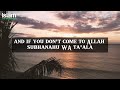 ALLAH CALLS YOU THROUGH 4 WAYS | FINAL ONE IS NOT GOOD FOR YOU !