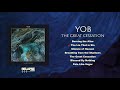 YOB - The Great Cessation [FULL ALBUM STREAM]