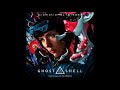 Ghost in the Shell (2017) - Original Score (Motion Picture Soundtrack Album) [Music by Lorne Balfe]